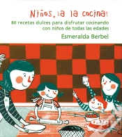 Capa do artigo Niños, ¡A La Cocina!