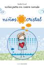 Niños Cristal - Preview