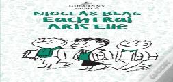 Nioclas Beag : Eachtrai Aris Eile