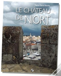Capa do artigo Niort Le Chateau De