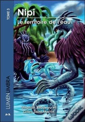 Nipi - Le Territoire De L'Eau - Lumenumbra T3