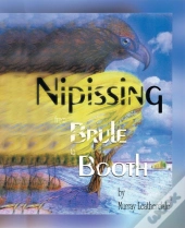 Nipissing From Brule To Booth