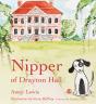 Nipper Of Drayton Hall - Preview