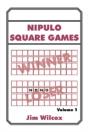 Nipulo Square Games: Volume 1 - Preview