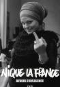 Nique La France ; Devoir D'Insolence - Preview