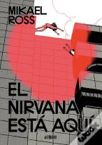 Nirvana Esta Aqui,El