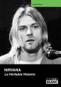 Nirvana, La Véritable Histoire - Preview