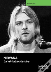 Capa do artigo Nirvana, La Véritable Histoire