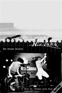 Capa do artigo Nirvana: The Chosen Rejects