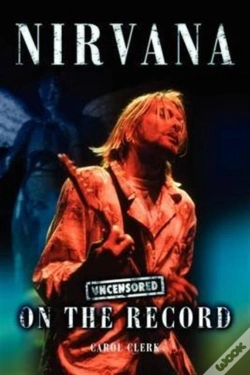 Capa do artigo Nirvana - Uncensored On The Record
