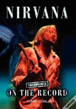 Capa do artigo Nirvana - Uncensored On The Record