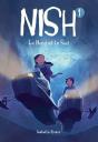 Nish Tome 1 : Le Nord Et Le Sud - Preview