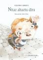 Nitaz Ahaztu Dira - Preview