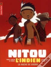 Nitou L'Indien T.13 - La Hache De Guerre