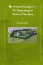 Nitrian Principality: The Beginnings Of Medieval Slovakia - Preview