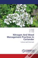 Nitrogen And Weed Management Practices In Coriander