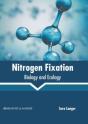 Nitrogen Fixation: Biology And Ecology - Preview