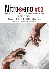 Nitrogeno. Bellezza, Ricordo Dello Splendore Innato