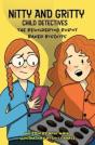 Nitty And Gritty, Child Detectives: The - Preview