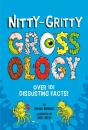 Nitty-Gritty Grossology - Preview