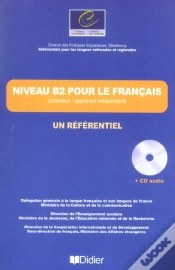Capa do artigo Niveau B2 Pour Le Francais ; Un Referentiel