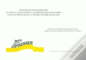 Capa do artigo Niveaux De Concentration En Metaux, Metalloides Et Composes Organochlores Dans Les Produits De La Pe
