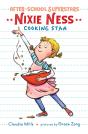 Nixie Ness: Cooking Star - Preview