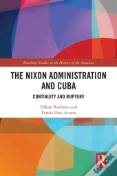 Nixon Administration And Cuba