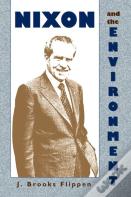 Nixon And The Environment