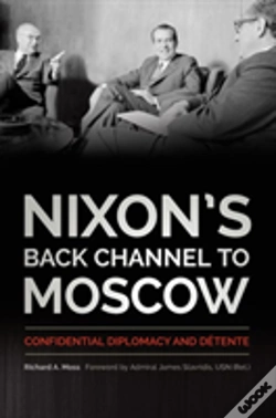 Capa do artigo Nixon'S Back Channel To Moscow