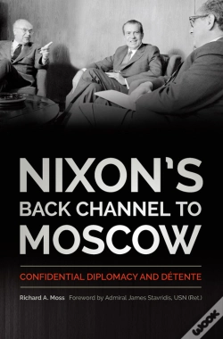 Capa do artigo Nixons Back Channel To Moscow