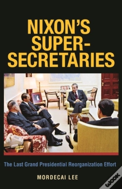 Capa do artigo Nixon'S Super-Secretaries