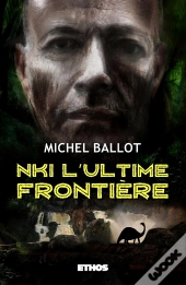 Nki, L'Ultime Frontiere