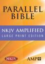 Nkjv Amplified Parallel Bible - Preview