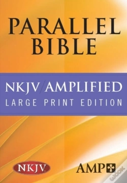 Capa do artigo Nkjv Amplified Parallel Bible