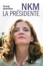 Nkm, La Présidente - Preview
