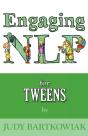 Nlp For Tweens (Engaging Nlp) - Preview