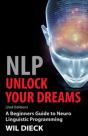 Nlp - Unlock Your Dreams: A Beginners Gu - Preview