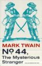 No. 44, The Mysterious Stranger - Preview