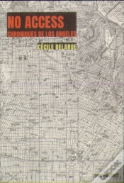 Capa do artigo No Access ; Chroniques De Los Angeles