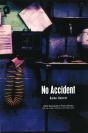 No Accident - Preview