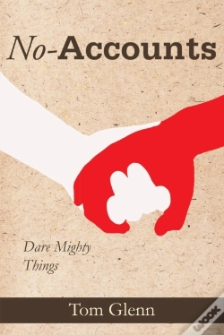 Capa do artigo No-Accounts: Dare Mighty Things