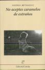 No Aceptes Caramelos De Extraños - Preview