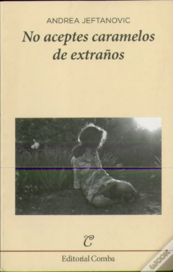 Capa do artigo No Aceptes Caramelos De Extraños