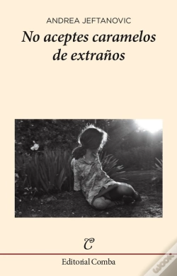 Capa do artigo No Aceptes Caramelos De Extraños