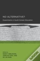 No Alternative?