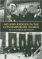 No And Kyogen In The Contemporary World