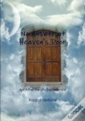 No Answer At Heaven'S Door