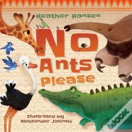 No Ants Please
