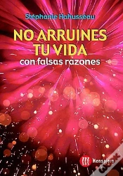 Capa do artigo No Arruines Tu Vida Con Falsas Razones